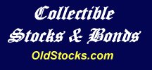 Collectible Stocks and Bonds
